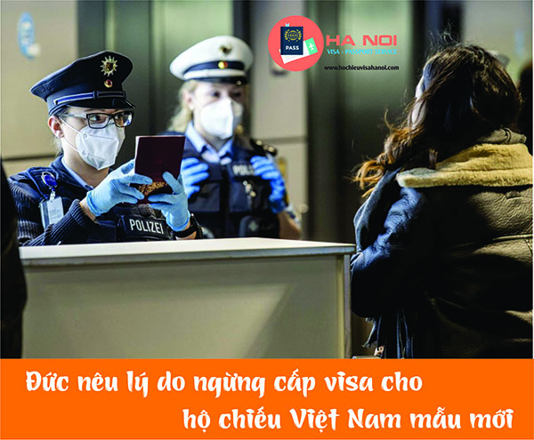 Đức nêu lý do ngừng cấp visa cho hộ chiếu Việt Nam mẫu mới. Ảnh minh họa.